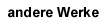 werke